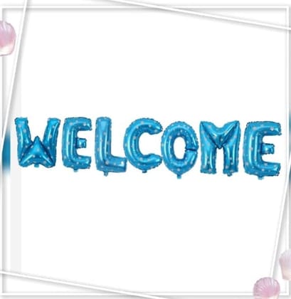 BLODLE Blue Welcome Foil Balloon, Welcome Home, Welcome Baby Party Theme- (Pack of 7 Letter)